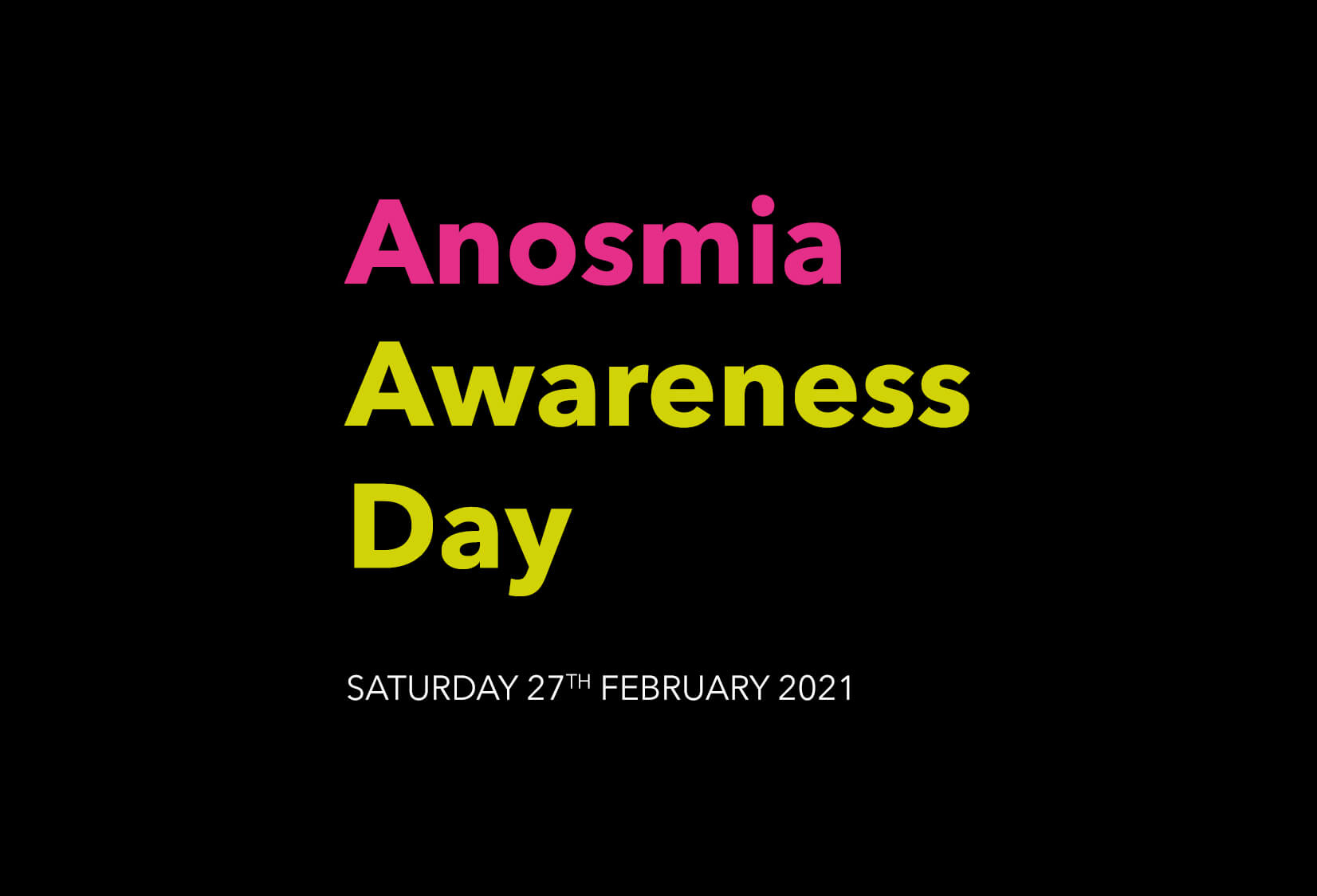 Anosmia Awareness Day 2021